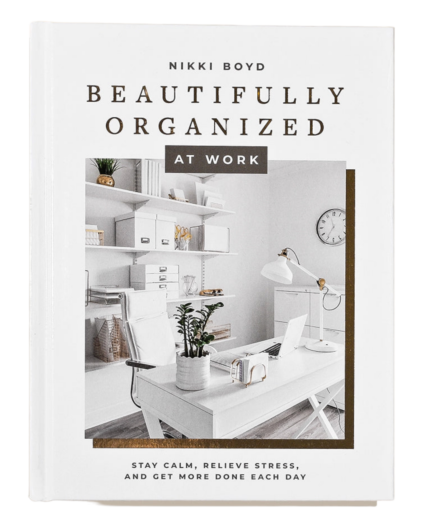 Beautifully Organized at Work