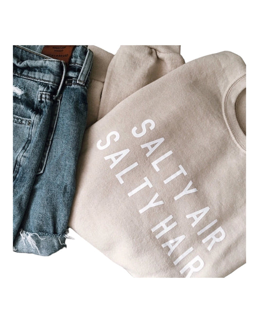 Salty Air, Salty Hair Sweatshirt