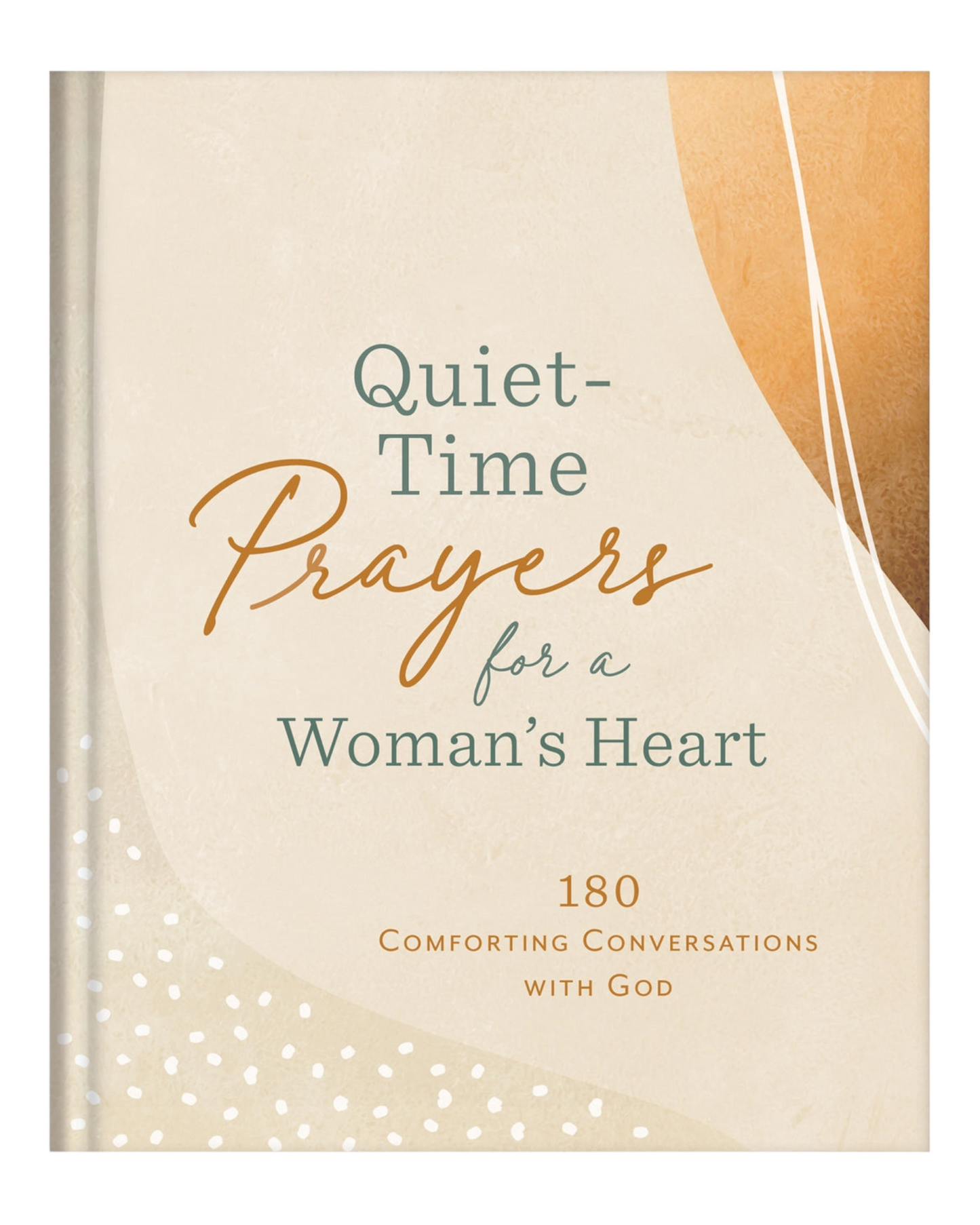 Quiet Time Prayers for a Woman's Heart